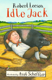 Idle Jack (Robert Leeson, Axel Scheffler)