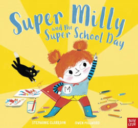 Super Milly and the Super School Day (Paperback Picture Book)