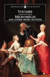 Micromegas And Other Short Fictions (Francois Voltaire)