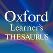 Oxford Learner's Thesaurus: A Dictionary Of Synonyms Android In App Upper-intermediate To Advanced (b2-c2) Oxford Learners Thesaurus Android In-app