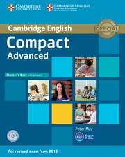 Compact Advanced Student's Book with answers with CD-ROM