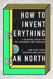 How To Invent Everything