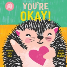 You're okay!