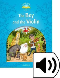 Classic Tales: Level 1: The Boy & the Violin Pack (Audio)