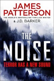 The Noise (Patterson, James)