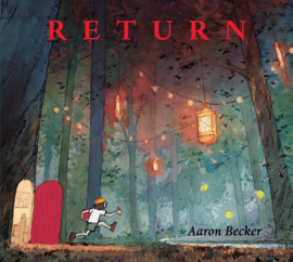 Return (Aaron Becker)