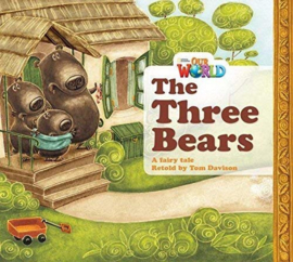Our World 1 The Three Bears Reader