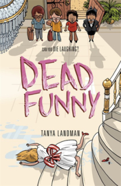 Murder Mysteries 2: Dead Funny (Tanya Landman)