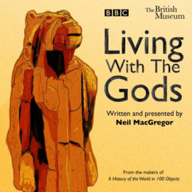 Living With The Gods (cd Audiobook)