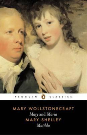 Mary And Maria, Matilda (Mary wollstonecraft  Mary Shelley)