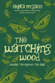 The Watching Wood (Erika McGann)