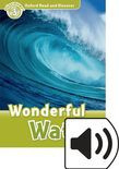 Oxford Read And Discover Level 3 Wonderful Water Audio Pack