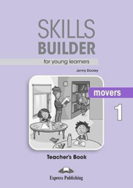 Skills Builder For Young Learners Movers 1 Teacher's Book (revised)