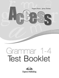 Access 1-4 Grammar Test Booklet (international)