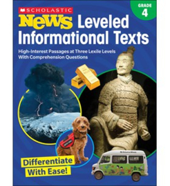 Scholastic News Leveled Informational Texts: Grade 4