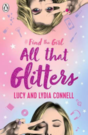 Find The Girl: All That Glitters (Lucy Connell)