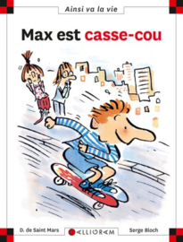 45. Max est casse-cou