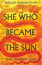 She Who Became the Sun Paperback (Shelley Parker-Chan)