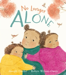 No Longer Alone
