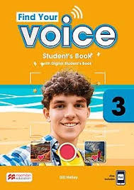 Find Your Voice Level 3 Student's Book with App and Digital Student's Book