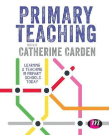 Primary Teaching: Learning and teaching in primary schools today