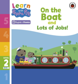 Learn with Peppa Phonics Level 2 Book 1 – On the Boat and Lots of Jobs! (Phonics Reader)
