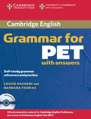 Cambridge Grammar for PET Book with answers and Audio CD