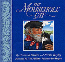 The Mousehole Cat (Antonia Barber, Nicola Bayley)