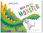 Mick en het monster (Marcus Pfister)