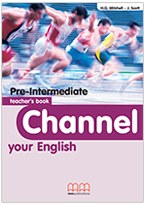 Channel Your English Pre-intermediate Teacher's Book