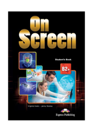 On Screen B2+ Revised Student’s Pack (with Iebook,writing Book & Digibook App.)