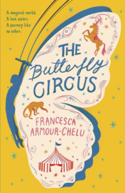 The Butterfly Circus (Francesca Armour-Chelu)