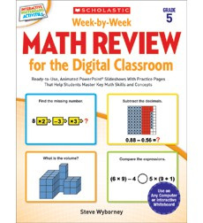 Week-by-Week Math Review for the Digital Classroom: Grade 5