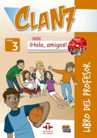 Clan 7 con ¡Hola, amigos! 3 - Libro del profesor