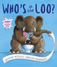Who's in the Loo? (Jeanne Willis) Paperback / softback