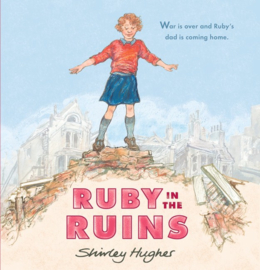 Ruby In The Ruins (Shirley Hughes)