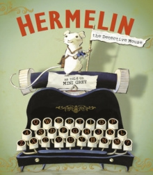 Hermelin : The Detective Mouse