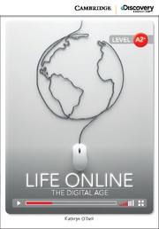 Life Online: The Digital Age