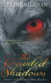 The Crowded Shadows (Celine Kiernan, Finbarr O'Connor)