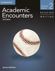 Academic Encounters Second edition Level 2 Student's Book Reading and Writing and Writing Skills Interactive Pack