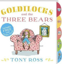 Goldilocks and the Three Bears (My Favourite Fairy Tales Board Book) (Tony Ross) Board book