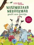 Maximiliaan Modderman geeft een feestje (Joukje Akveld)