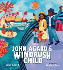 Windrush Child