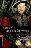 Oxford Bookworms Library Level 2: Henry Viii And His Six Wives Audio Pack