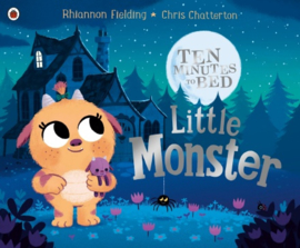 Ten Minutes to Bed: Little Monster