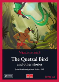 World Stories The Quetzal Bird