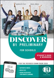 Discover - B1 Preliminary For Schools - Student’s Book + Workbook + Digital Book + Downloadable Audio Files