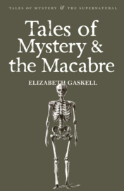 Tales of the Macabre (Gaskell, E.)