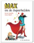 Max en de superhelden (Rocio Bonilla)