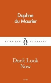 Don't Look Now (Daphne Du Maurier)